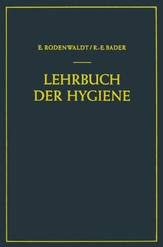 Lehrbuch der Hygiene (German Edition)