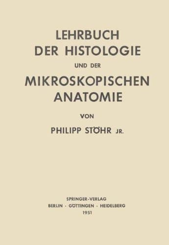 Lehrbuch der Histologie und der Mikroskopischen Anatomie des Menschen (German Edition)