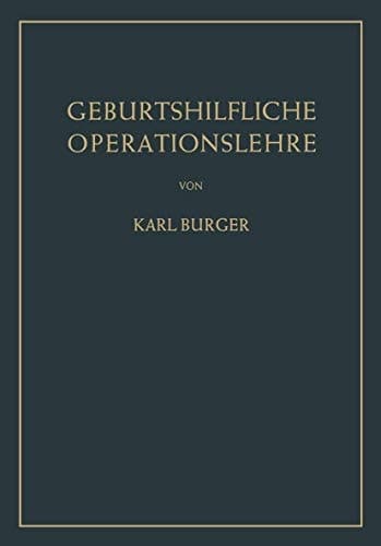 Geburtshilfliche Operationslehre (German Edition)