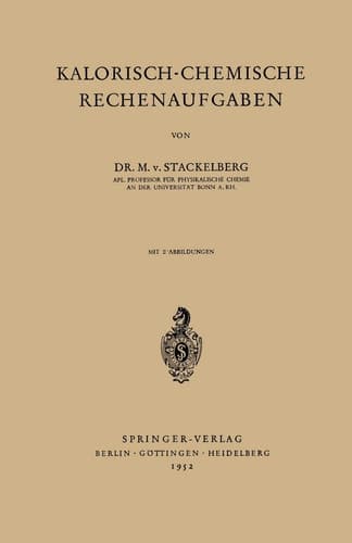 Kalorisch-Chemische Rechenaufgaben