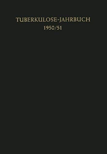 Tuberkulose-Jahrbuch 1950/51