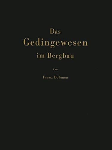 Das Gedingewesen im Bergbau (German Edition)