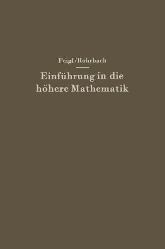 Einführung in die höhere Mathematik Vorlesungen an der Universität Berlin (1920–1934)