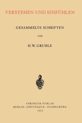Verstehen und Einfühlen Gesammelte Schriften