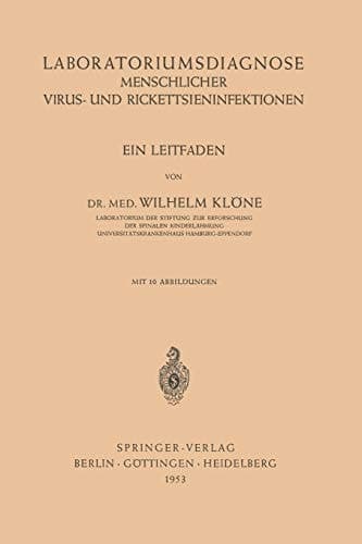 Laboratoriumsdiagnose Menschlicher Virus- und Rickettsieninfektionen: Ein Leitfaden (German Edition)