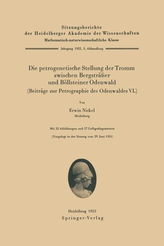 Die petrogenetische Stellung der Tromm zwischen Bergsträßer und Böllsteiner Odenwald (Beiträge zur Petrographie des Odenwaldes VI.) Die petrogenetische Stellung der Tromm zwischen Bergsträßer und Böllsteiner Odenwald