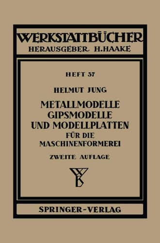 Metallmodelle, Gipsmodelle und Modellplatten für die Maschinenformerei