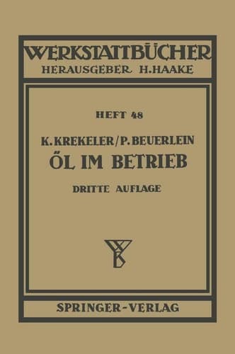 Öl im Betrieb (Werkstattbücher, 48) (German Edition)