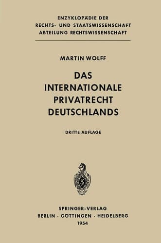 Das Internationale Privatrecht Deutschlands (Enzyklopädie der Rechts- und Staatswissenschaft) (German Edition)