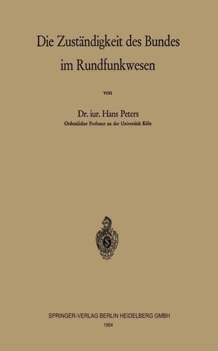 Die Zuständigkeit des Bundes im Rundfunkwesen (German Edition)