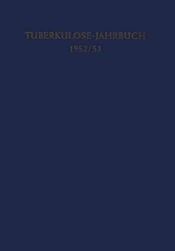 Tuberkulose-Jahrbuch 1952/53