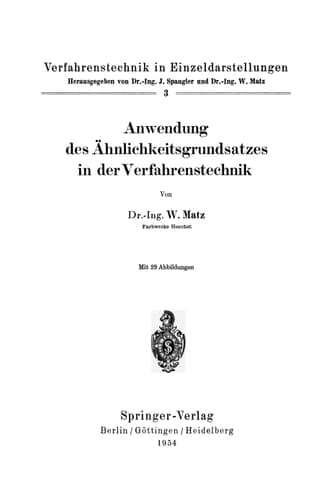 Anwendung des Ähnlichkeitsgrundsatzes in der Verfahrenstechnik (Verfahrenstechnik in Einzeldarstellungen, 3) (German Edition)