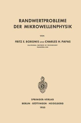 Randwertprobleme der Mikrowellenphysik (German Edition)