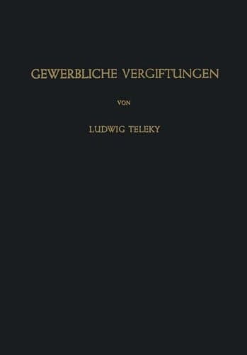 Gewerbliche Vergiftungen (German Edition)