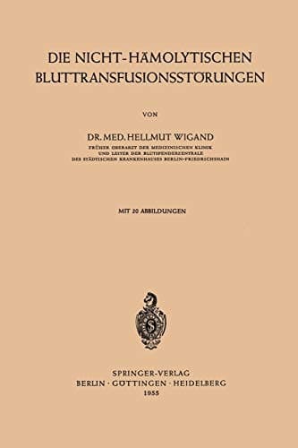 Die Nicht-Hämolytischen Bluttransfusionsstörungen