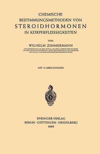 Chemische Bestimmungsmethoden von Steroidhormonen in Körperflüssigkeiten (German Edition)