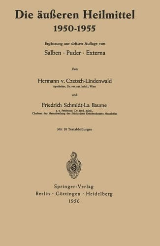Die äußeren Heilmittel 1950–1955 Salben · Puder · Externa
