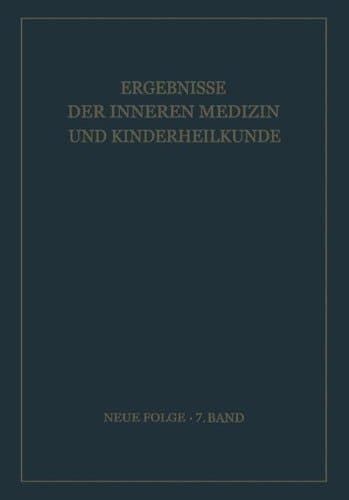 Ergebnisse der Inneren Medizin und Kinderheilkunde