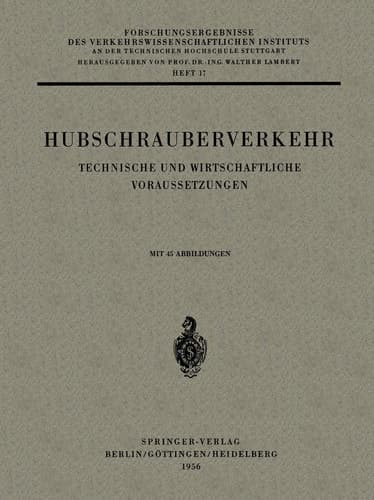 Hubschrauberverkehr Technische und Wirtschaftliche Voraussetzungen