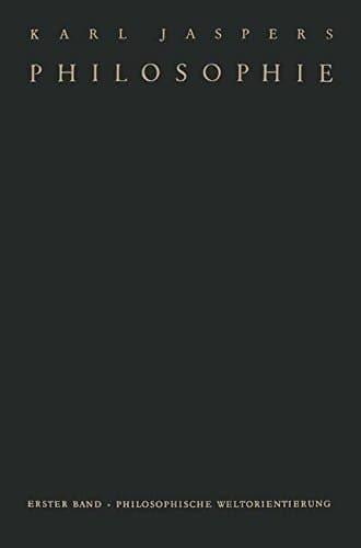 I. Philosophische Weltorientierung