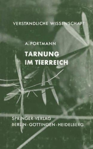 Tarnung im Tierreich (Verständliche Wissenschaft) (German Edition)