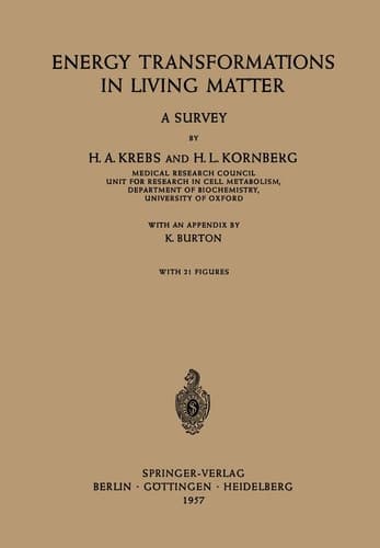 Energy Transformations in Living Matter A Survey