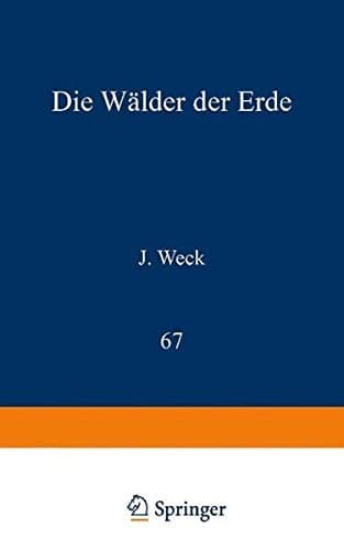 Die Wälder der Erde (Verständliche Wissenschaft) (German Edition)