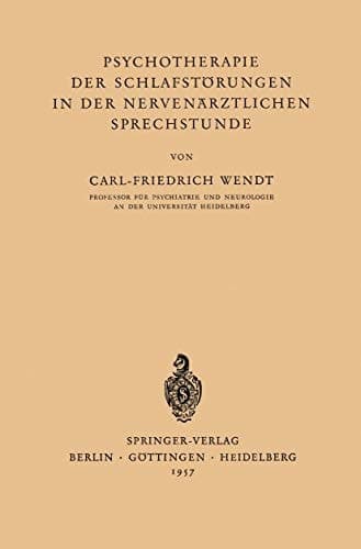 Psychotherapie der Schlafstörungen in der Nervenärztlichen Sprechstunde