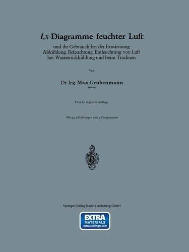 I,x-Diagramme feuchter Luft und ihr Gebrauch bei der Erwärmung Abkühlung, Befeuchtung, Entfeuchtung von Luft bei Wasserrückkühlung und beim Trocknen (German Edition)