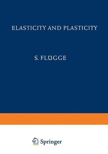 Elasticity and Plasticity / Elastizität und Plastizität