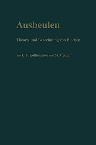 Ausbeulen: Theorie und Berechnung von Blechen (German Edition)