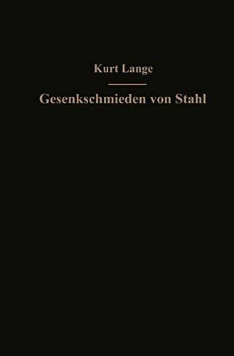 Gesenkschmieden von Stahl (German Edition)