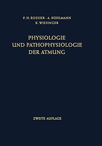 Physiologie und Pathophysiologie der Atmung (German Edition)