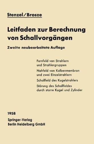 Leitfaden zur Berechnung von Schallvorgängen (German Edition)