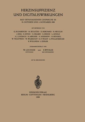 Herzinsuffizienz und Digitaliswirkungen 31. Oktober und 1. November 1958