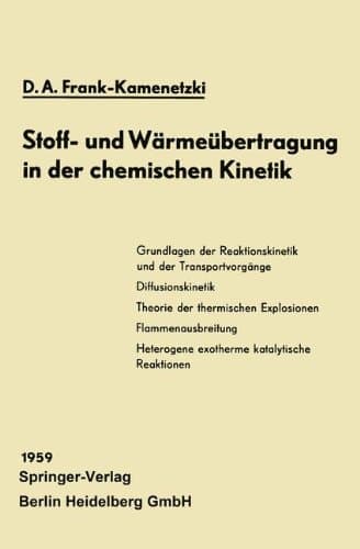 Stoff- und Wärmeübertragung in der chemischen Kinetik (German Edition)