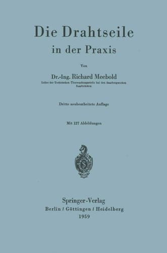 Die Drahtseile in der Praxis (German Edition)