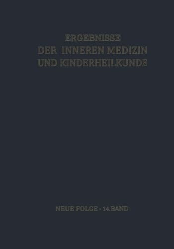 Ergebnisse der Inneren Medizin und Kinderheilkunde Neue Folge