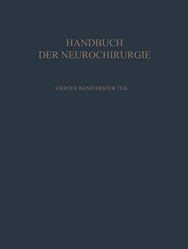 Klinik und Behandlung der Raumbeengenden Intrakraniellen Prozesse I (Handbuch der Neurochirurgie.) (German Edition)