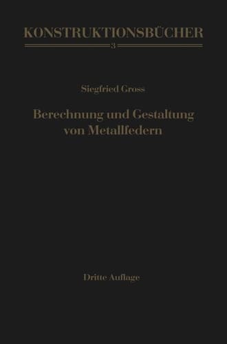 Berechnung und Gestaltung von Metallfedern