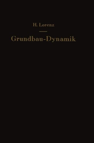 Grundbau ― Dynamik (German Edition)