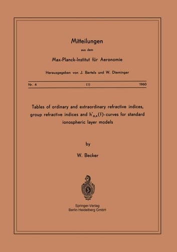 Tables of Ordinary and Extraordinary Refractive Indices, Group Refractive Indices and h’o,x(f)-Curves for Standard Ionospheric Layer Models