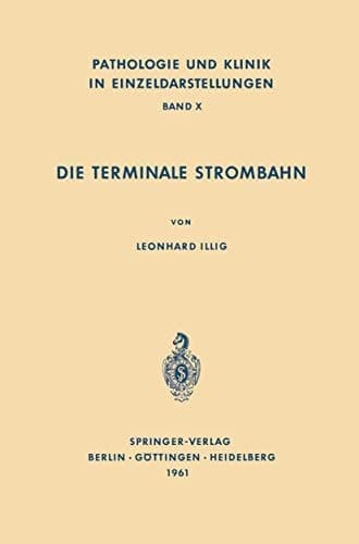 Die Terminale Strombahn Capillarbett und Mikrozirkulation