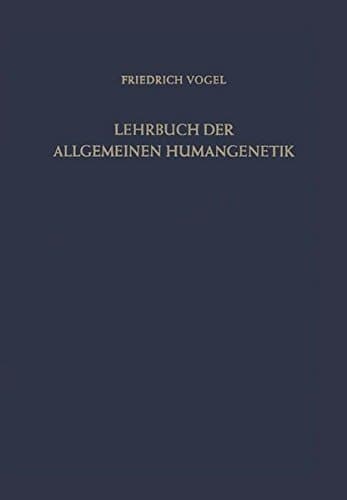 Lehrbuch der Allgemeinen Humangenetik (German Edition)