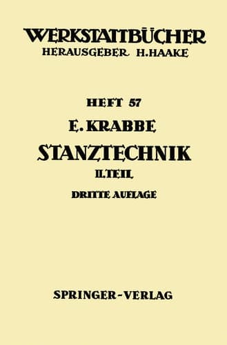Stanztechnik Zweiter Teil: Die Bauteile des Schnittes