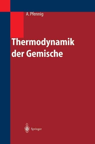 Thermodynamik Der Gemische