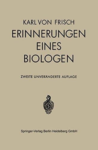 Erinnerungen eines Biologen (German Edition)