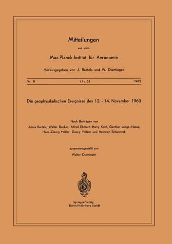 Die Geophysikalischen Ereignisse des 12. bis 14. November 1960