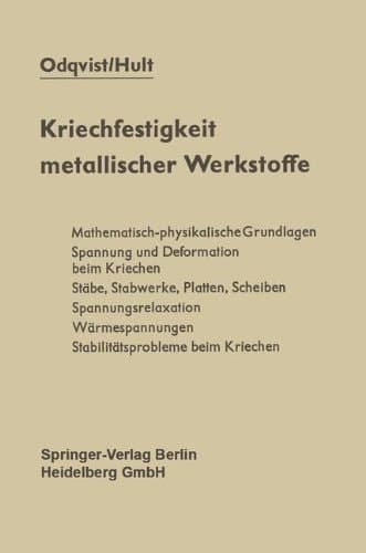 Kriechfestigkeit metallischer Werkstoffe (German Edition)