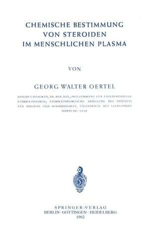 Chemische Bestimmung von Steroiden im Menschlichen Plasma (German Edition)